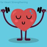 Best Exercises for Heart Strengthening